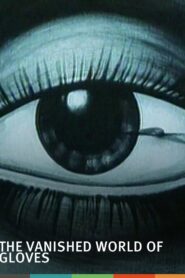 The Vanished World of Gloves 1982 one on netflix