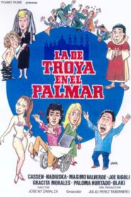 La de Troya en el Palmar 1984 one on netflix
