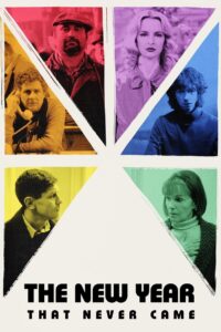 The New Year That Never Came 2024 one on netflix
