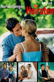 Nur Anfänger heiraten 2003 one on netflix