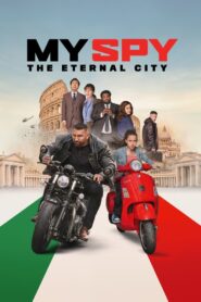 My Spy The Eternal City 2024 one on netflix