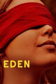 Eden 2020 one on netflix