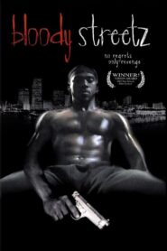Bloody Streetz 2002 one on netflix