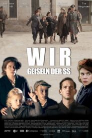 Hostages of the SS 2015 one on netflix