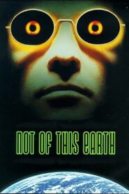 Not of This Earth 1995 one on netflix