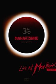 Mahavishnu Orchestra – Live at Montreux 1974 2007 one on netflix
