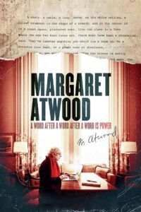 Margaret Atwood: A Word After a Word After a Word Is Power 2019 one on netflix