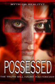 Possessed 2005 one on netflix