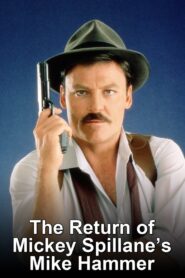 The Return of Mickey Spillane’s Mike Hammer 1986 one on netflix