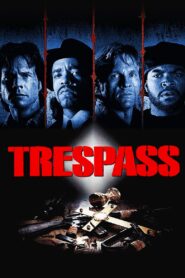 Trespass 1992 one on netflix