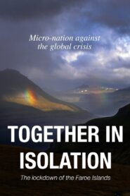 Together in isolation: the lockdown of the Faroe Islands 2021 one on netflix