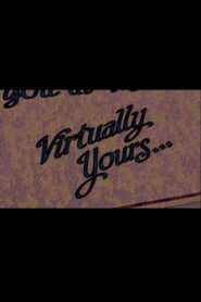 Virtually Yours 1991 one on netflix
