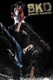 BKO: Bangkok Knockout 2010 one on netflix