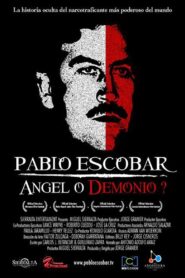 Pablo Escobar: Angel or Demon? 2008 one on netflix