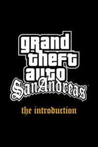 Grand Theft Auto: San Andreas – The Introduction 2004 one on netflix