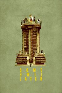 Some Time Later 2018 one on netflix