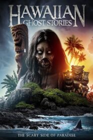 Hawaiian Ghost Stories 2020 one on netflix