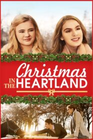 Christmas in the Heartland 2017 one on netflix