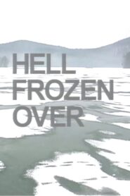 Hell Frozen Over 2000 one on netflix