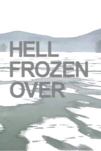 Hell Frozen Over 2000 one on netflix
