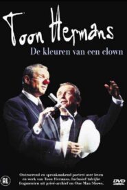 Toon Hermans, de kleuren van een clown 2005 one on netflix