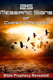 25 Messianic Signs 2006 one on netflix