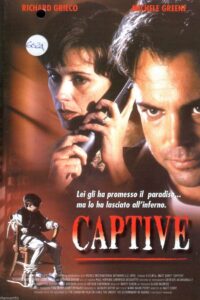 Captive 1998 one on netflix