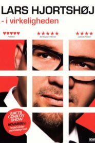 Lars Hjortshøj: I Virkeligheden 2009 one on netflix