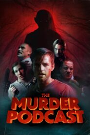 The Murder Podcast 2022 one on netflix