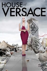 House of Versace 2013 one on netflix