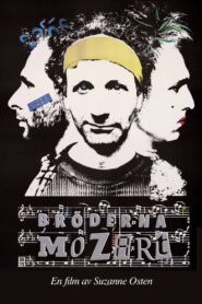 The Mozart Brothers 1986 one on netflix