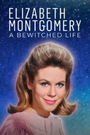 Elizabeth Montgomery: A Bewitched Life 2023 one on netflix