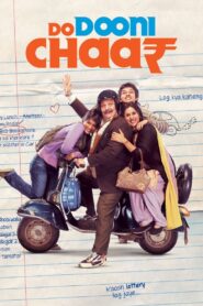 Do Dooni Chaar 2010 one on netflix
