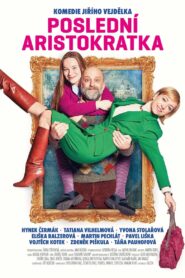 Poslední aristokratka 2019 one on netflix