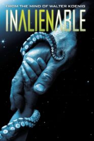 InAlienable 2008 one on netflix