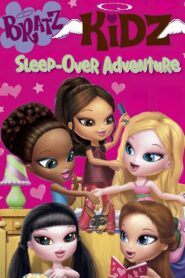 Bratz Kidz: Sleep-Over Adventure 2007 one on netflix