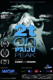 2T on Paiju Peak 2015 one on netflix