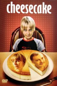 Cheesecake 2008 one on netflix