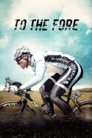 To The Fore 2015 one on netflix