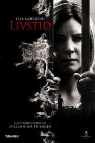 Annika Bengtzon: Crime Reporter – Lifetime 2012 one on netflix