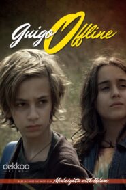 Guigo Offline 2017 one on netflix