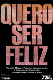 Quero Ser Feliz 1986 one on netflix