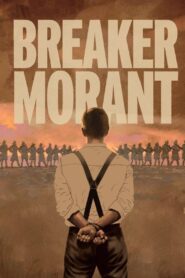 Breaker Morant 1980 one on netflix
