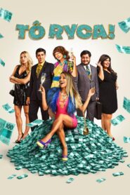 Tô Ryca! 2016 one on netflix