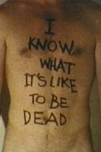 I Know What It’s Like to Be Dead 1987 one on netflix