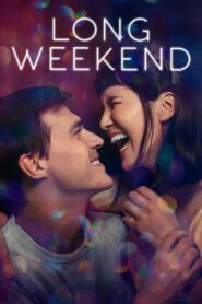 Long Weekend 2021 one on netflix