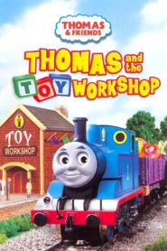 Thomas & Friends: Thomas and the Toy Workshop 2007 one on netflix