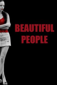 Beautiful People 2009 one on netflix