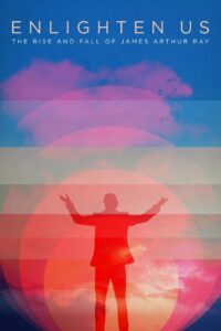 Enlighten Us: The Rise and Fall of James Arthur Ray 2016 one on netflix