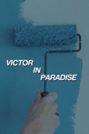 Victor in Paradise 2020 one on netflix